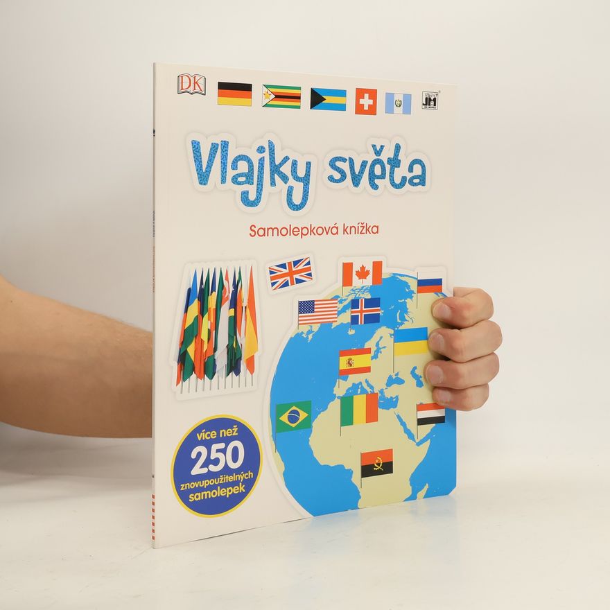 Kolektív autorov Vlajky světa. Samolepková knížka