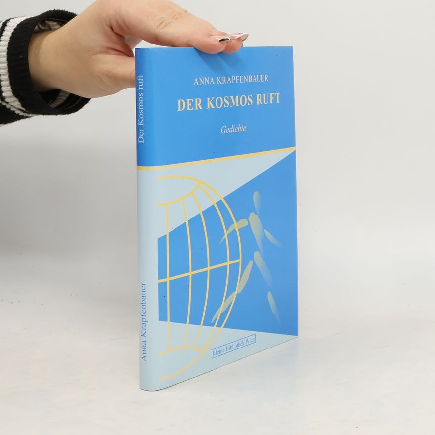 Anna Krapfenbauer Der Kosmos ruft
