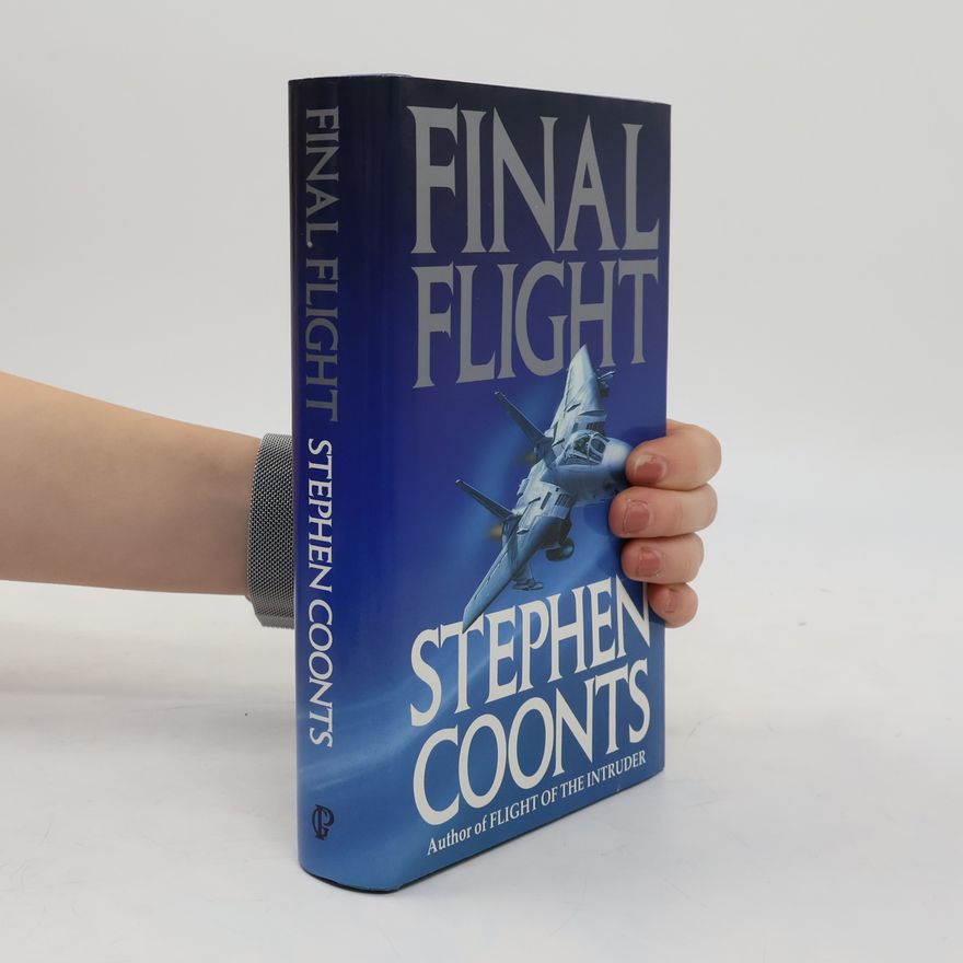 Stephen Coonts Final Flight