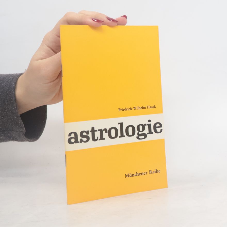 Friedrich Wilhelm Haack Astrologie
