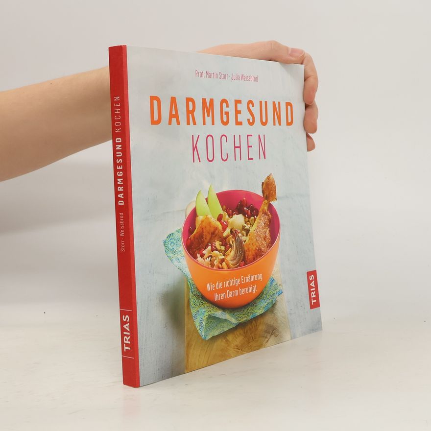 Martin Storr Darmgesund kochen