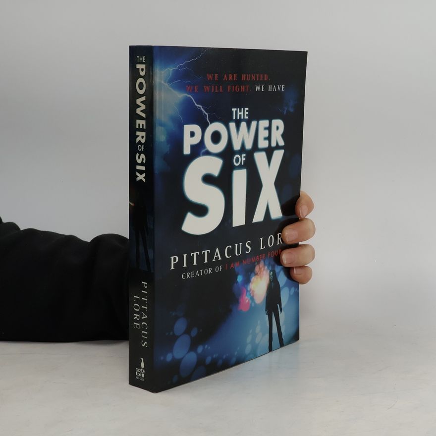 Pittacus Lore The Lorien Legacies - 2: The Power of Six