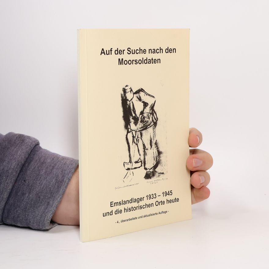 Kurt Buck Auf der Suche nach den Moorsoldaten