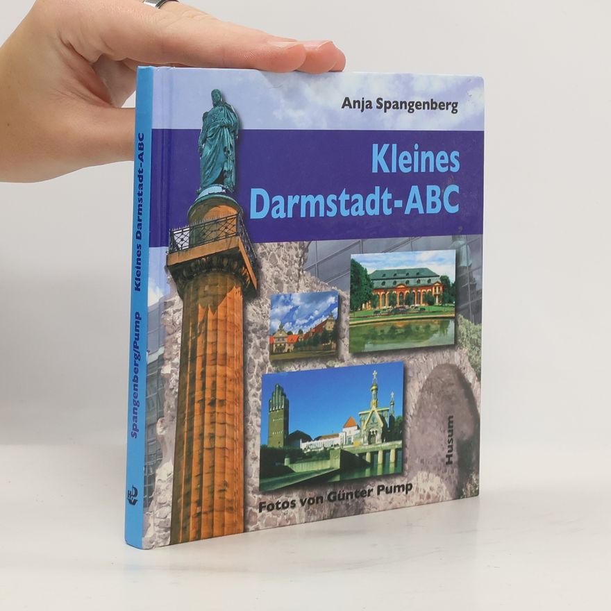 Anja Spangenberg Kleines Darmstadt-ABC