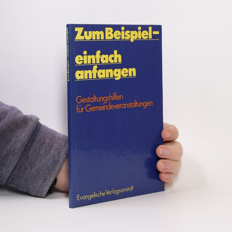 Gottfried Hänisch Zum Beispiel. Einfach anfangen