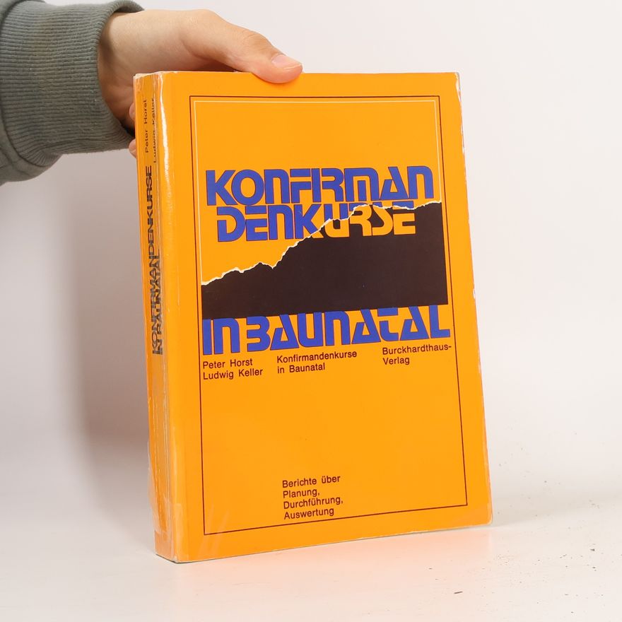 Peter Horst Konfirmandenkurse in Baunatal
