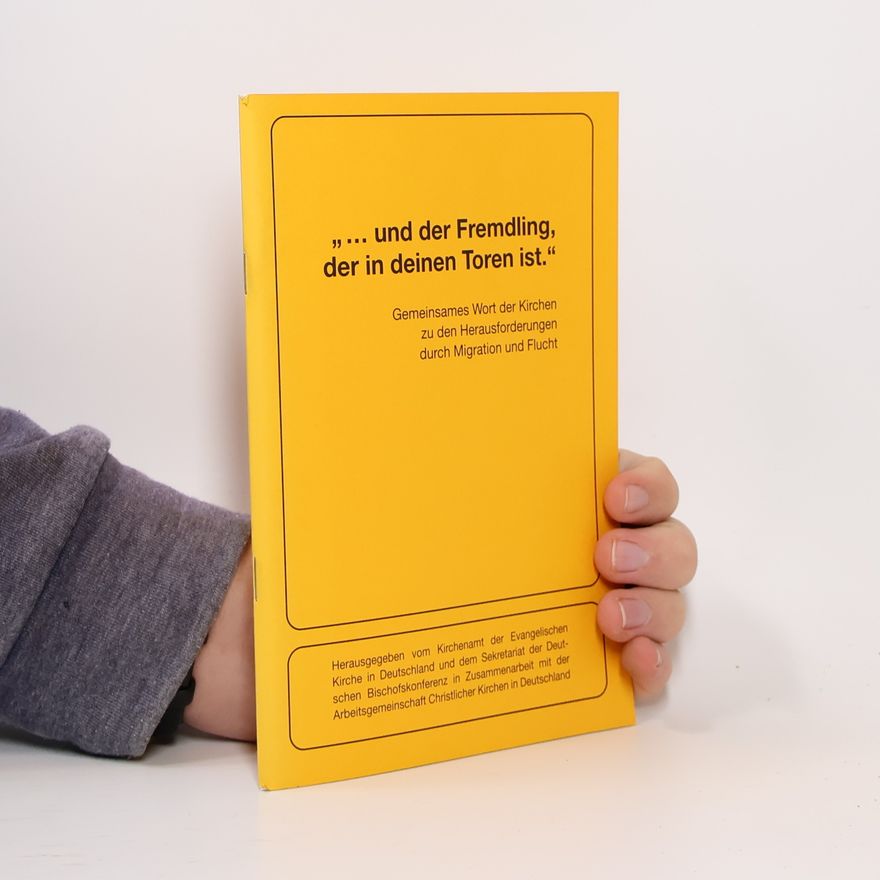 Various authors „... und der Fremdling, der in deinen Toren ist.“