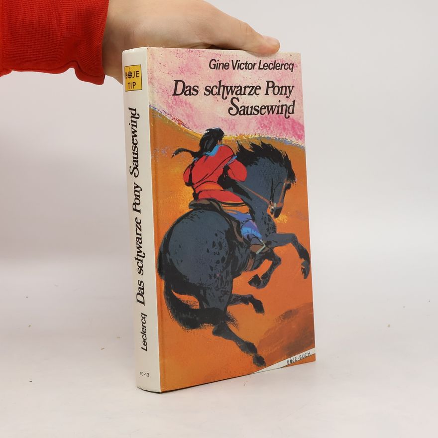 Gine Victor Leclercq BOJE TIP: Das schwarze Pony Sausewind