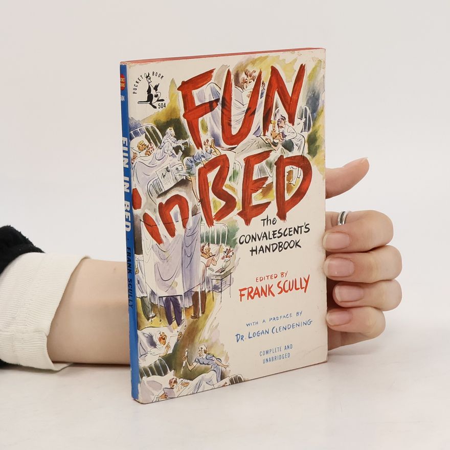 Frank Scully Fun in Bed the Convalescent's Handbook