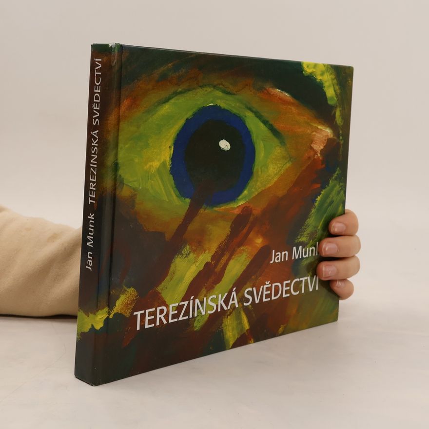 Jan Munk Terezínská svědectví