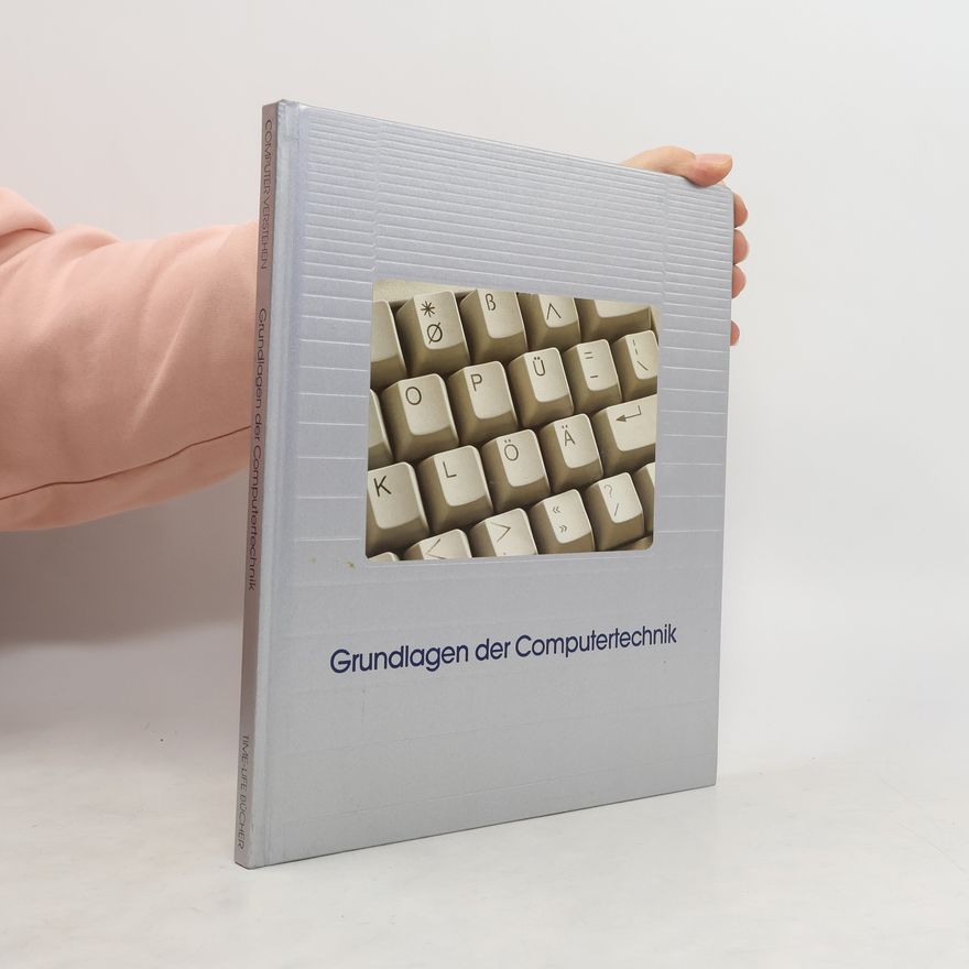 Hans-Heinrich Wellmann Grundlagen der Computertechnik