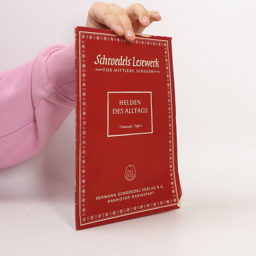 Hermann Schroedel Schroedels Lesewerk für mittlere Schulen. heft 6
