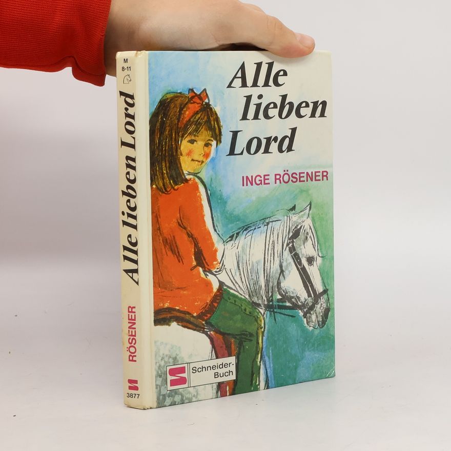 Inge Rösener Alle lieben Lord