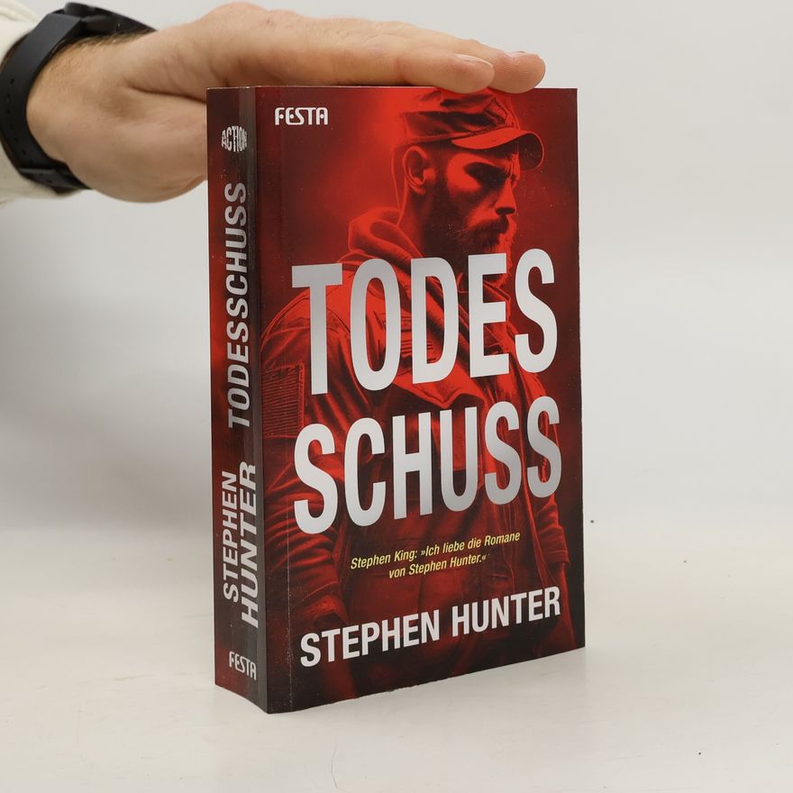 Stephen Hunter Todesschuss