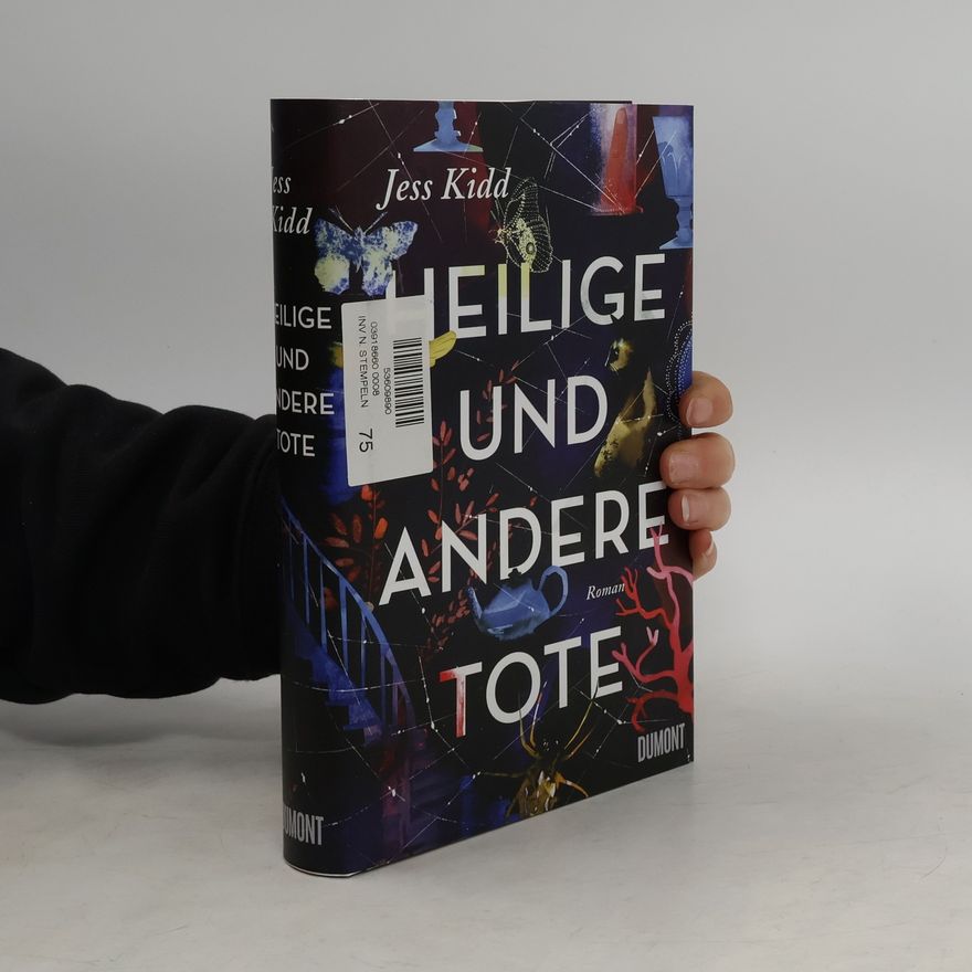 Jess Kidd Heilige und andere Tote