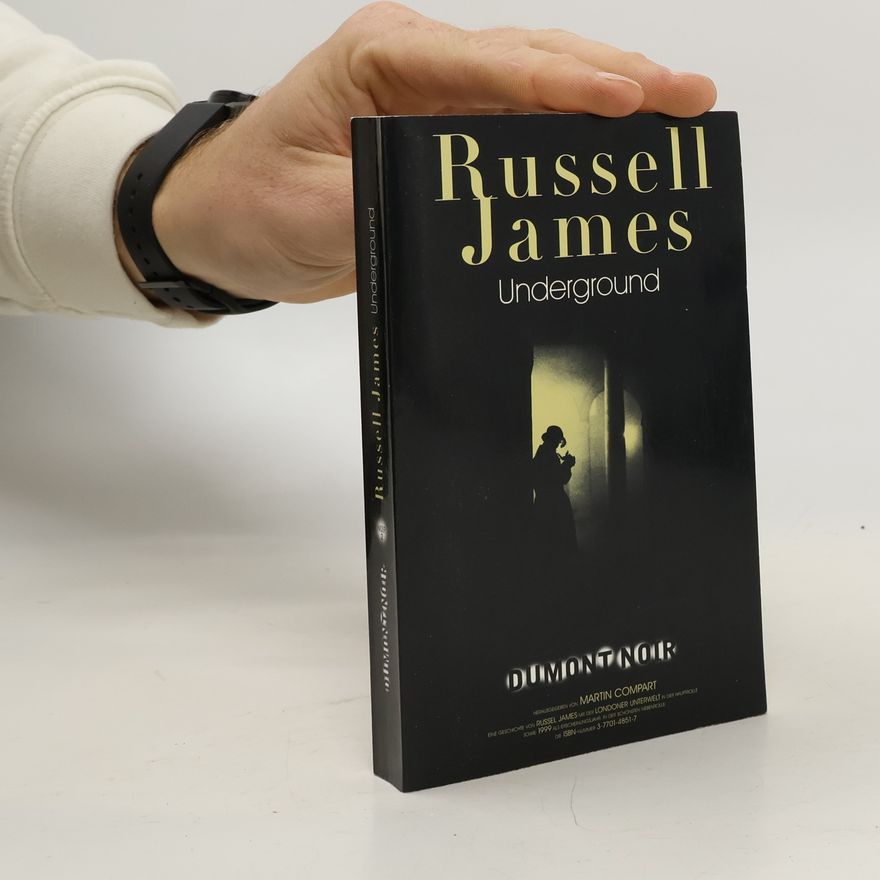 James Russell Underground