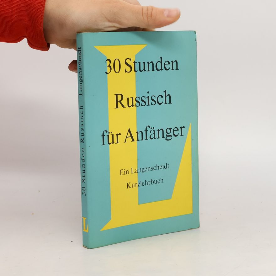 J. W. Swobodin 30 Stunden Russisch für Anfänger