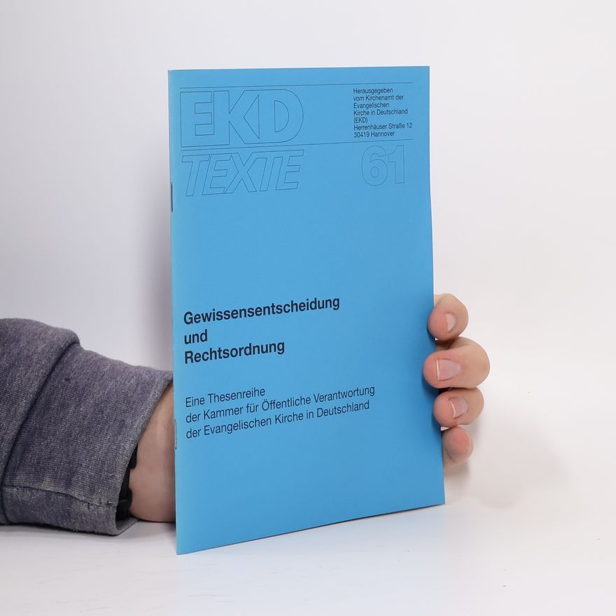Collectif d'auteurs Gewissensentscheidung und Rechtsordnung
