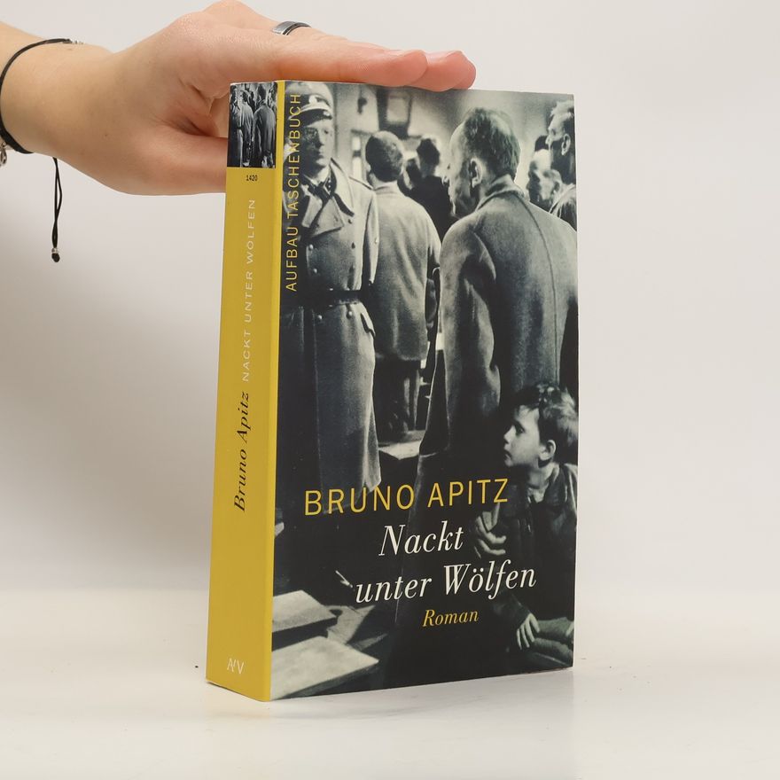 Bruno Apitz Nackt unter Wölfen