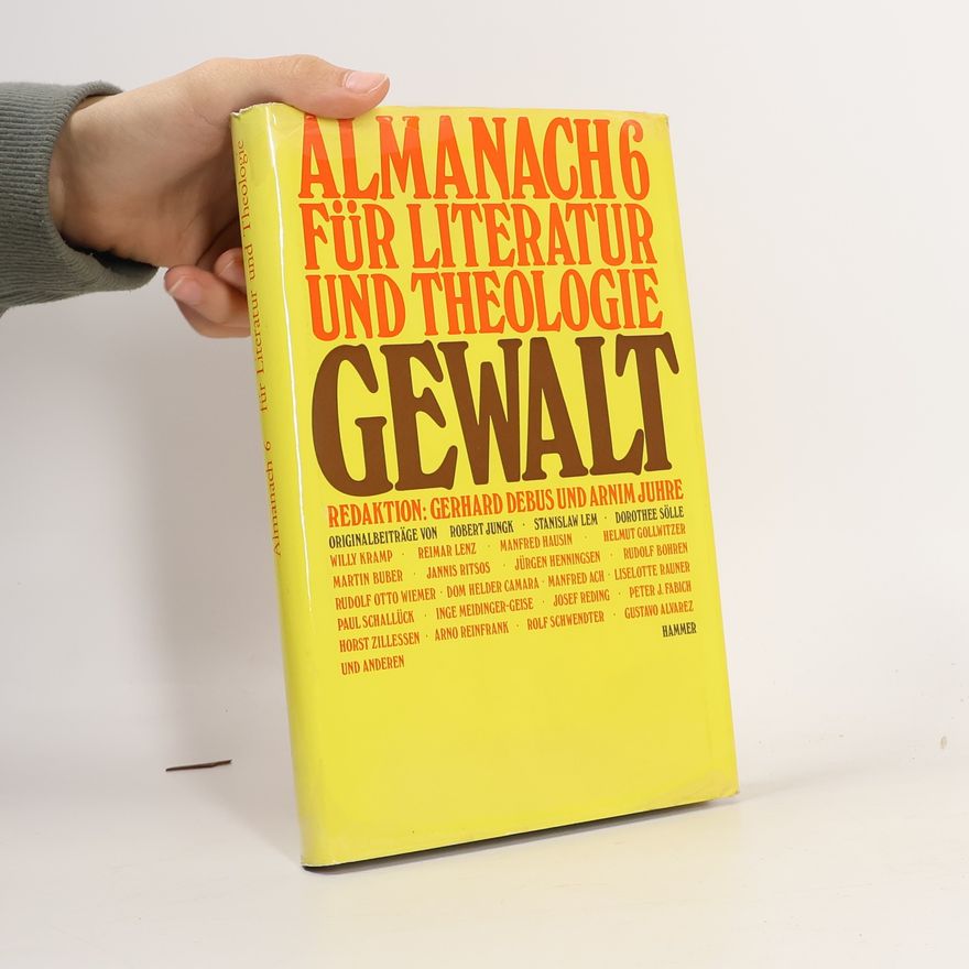 Various authors Almanach 6 für Literatur und Theologie Gewalt
