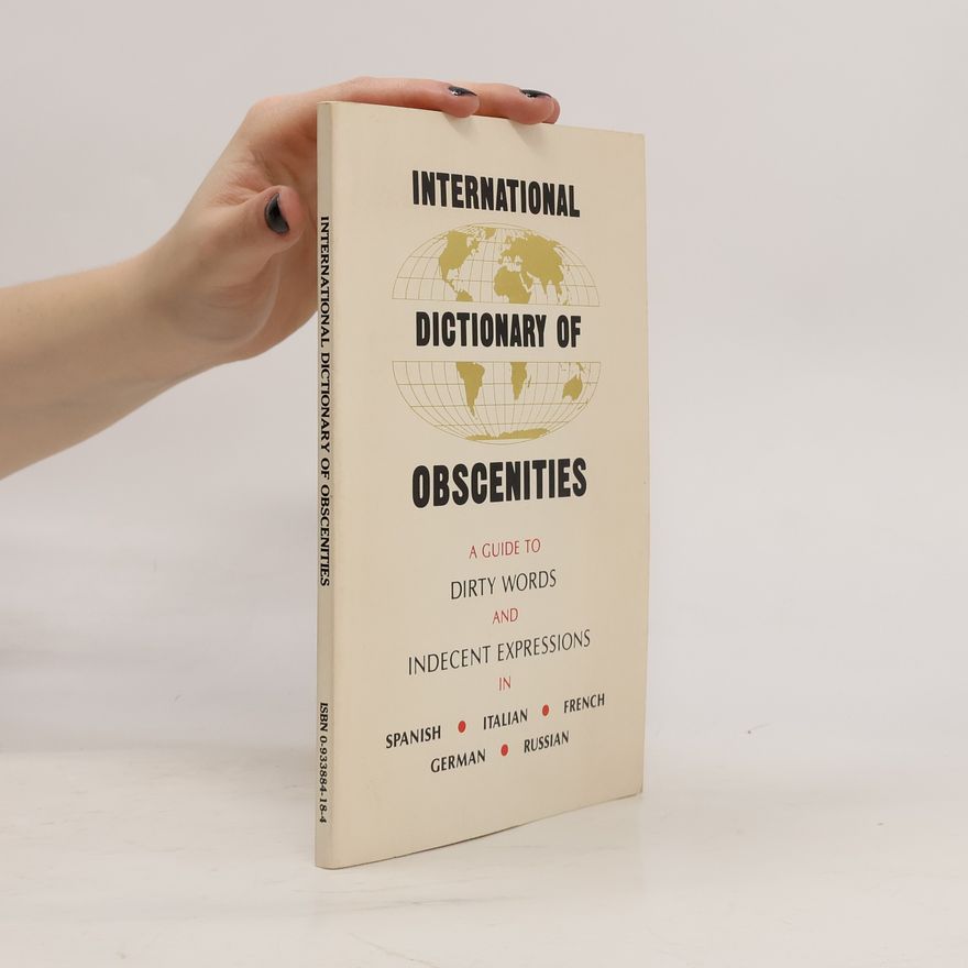 Christina Kunitskaya-Peterson International Dictionary of Obscenities