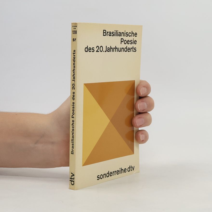 Curt Meyer Clason Brasilianische Poesie des 20. Jahrhunderts
