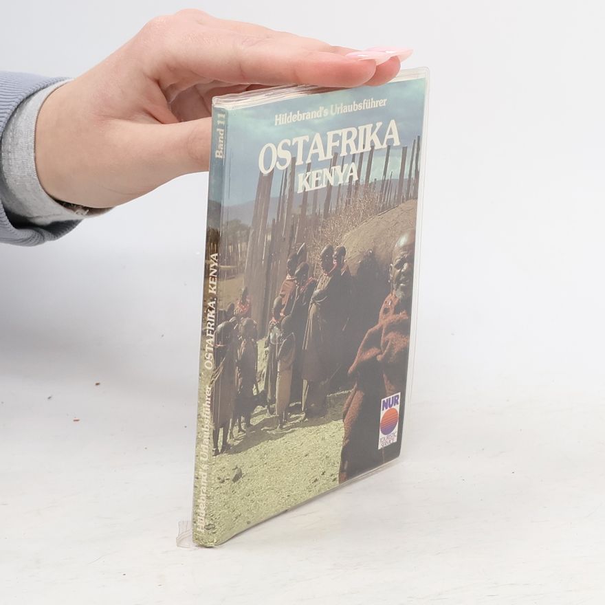 Kolektiv autorů Hildebrand´s Urlaubsführer. Ostafrika Kenya. Band 11