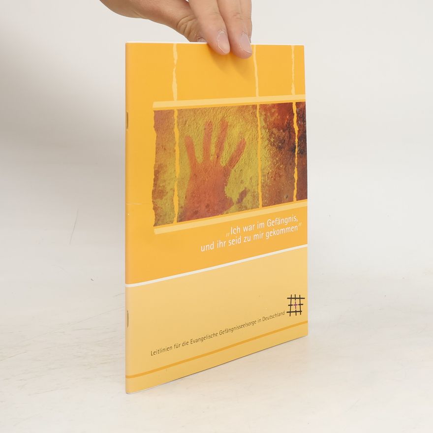 Collectif d'auteurs Ich war im Gefängnis und ihr seid zu mir gekommen