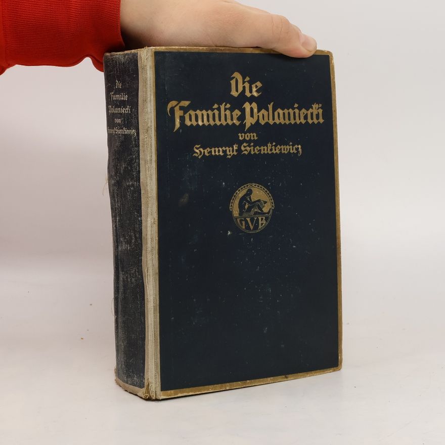 Henryk Sienkiewicz Die Familie Polaniecki