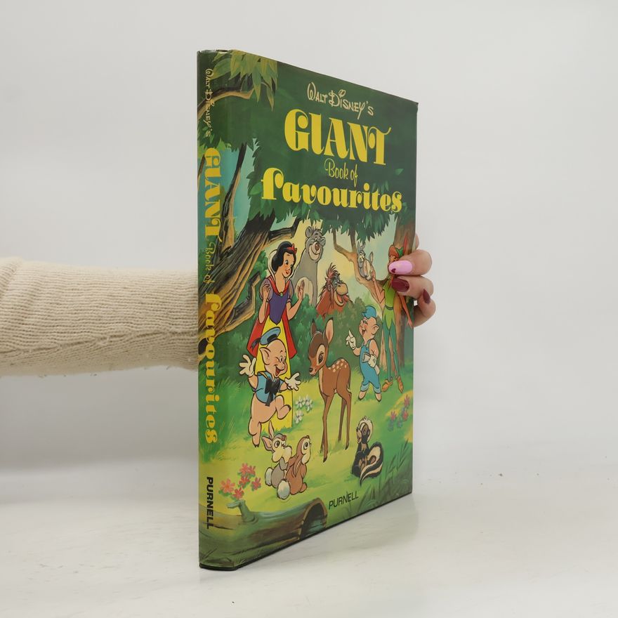 Alice Kelly Purnell Walt Disney's Giant Book of Favourites