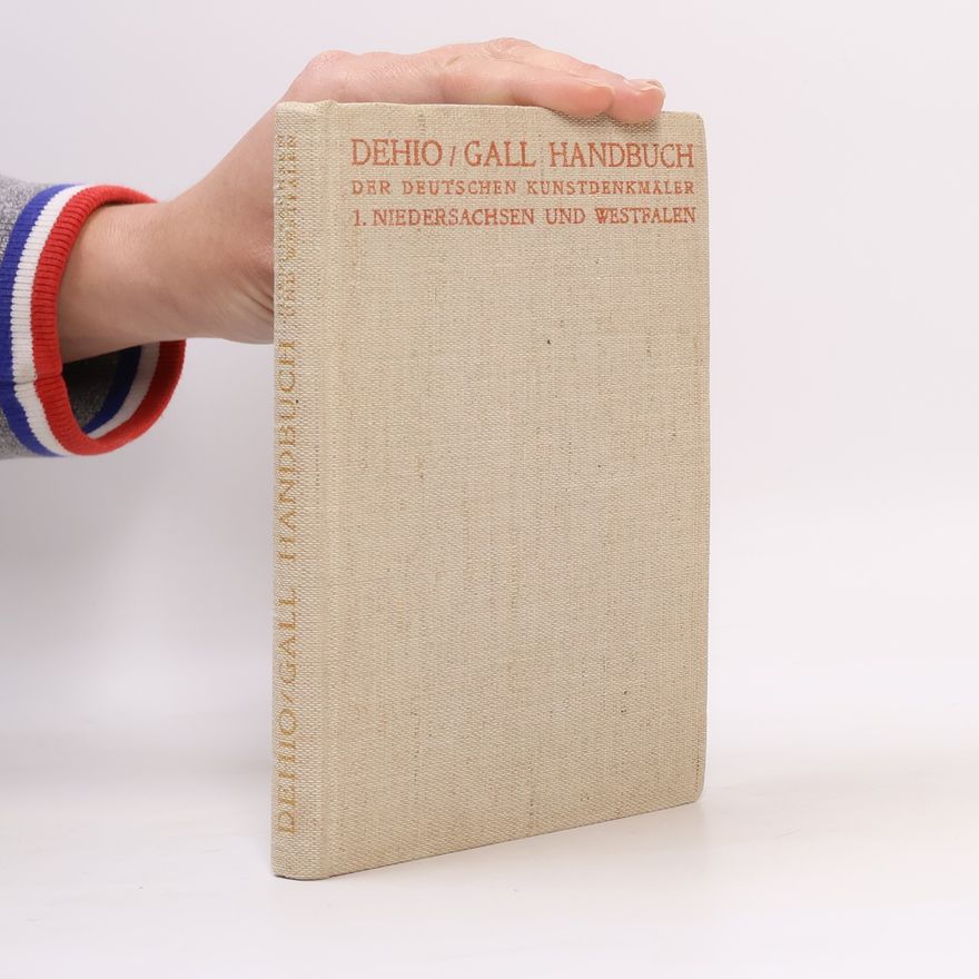 Georg Dehio Handbuch der Deutschen Kunstdenkmäler. I. Band