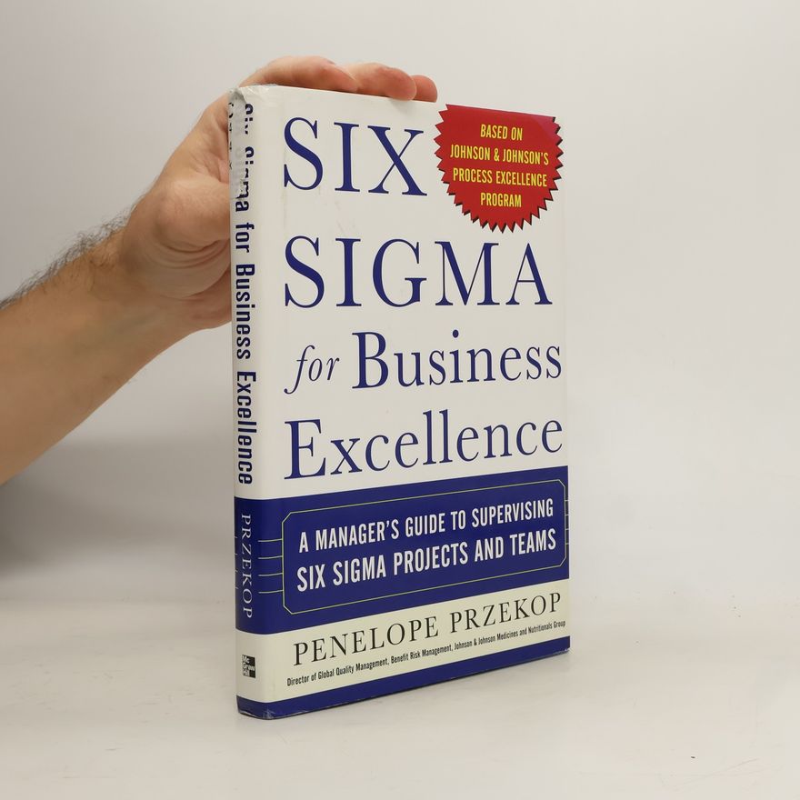 Penelope Przekop Six Sigma for Business Excellence