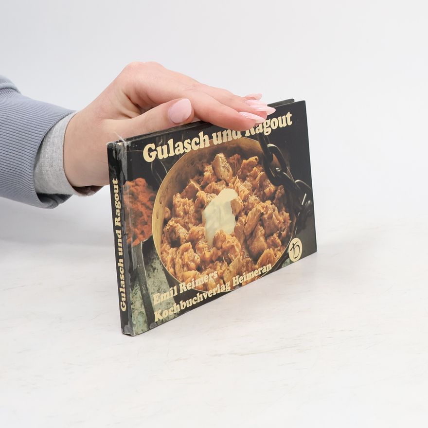 Emil Reimers Gulasch und Ragout