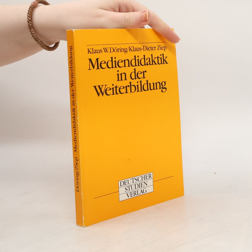 Klaus W. Döring Mediendidaktik in der Weiterbildung