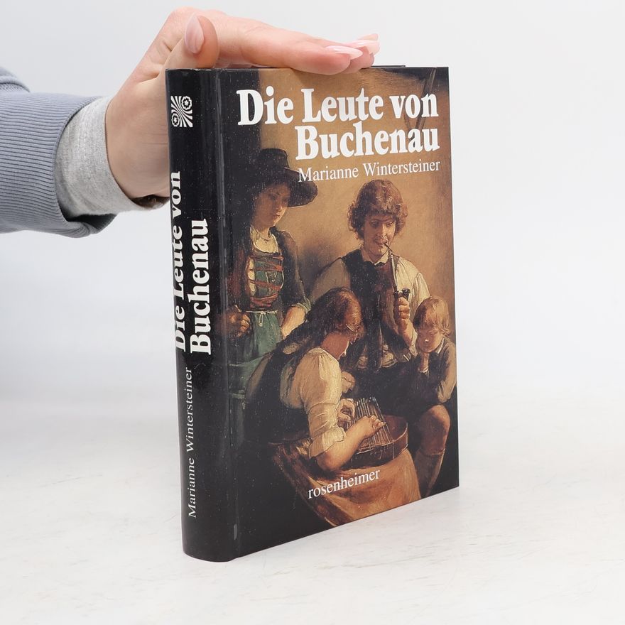 Marianne Wintersteiner Die Leute von Buchenau