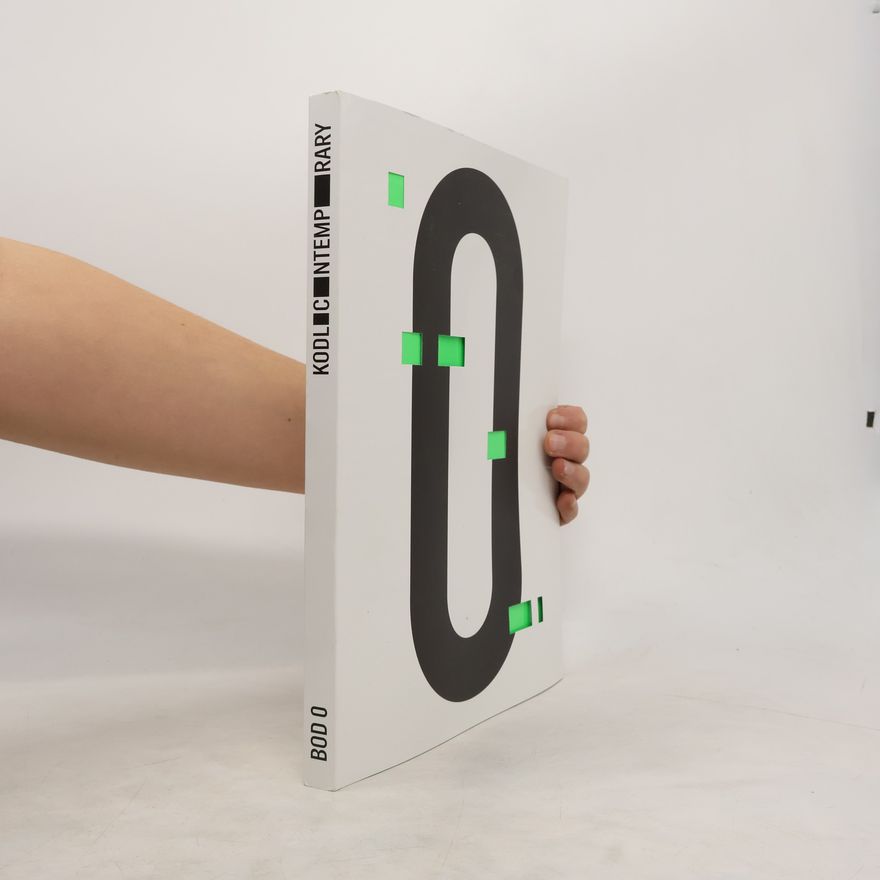 kolektiv Kodlcontemporary. Bod 0