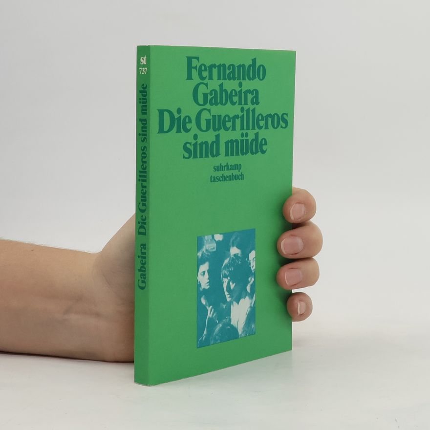 Fernando Gabeira Die Guerilleros sind müde