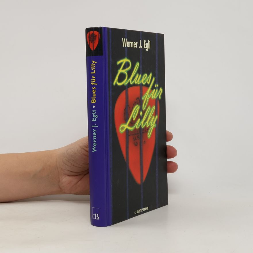 Werner J. Egli Blues für Lilly