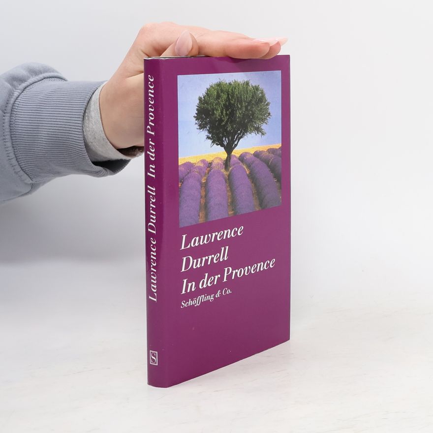 Lawrence Durrell In der Provence