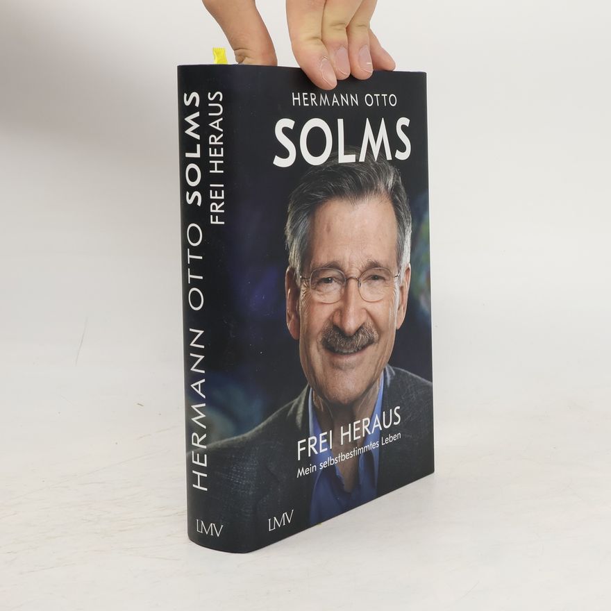 Hermann Otto Solms Frei heraus