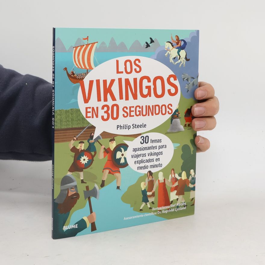 Philip Steele 30 segundos. Los vikingos