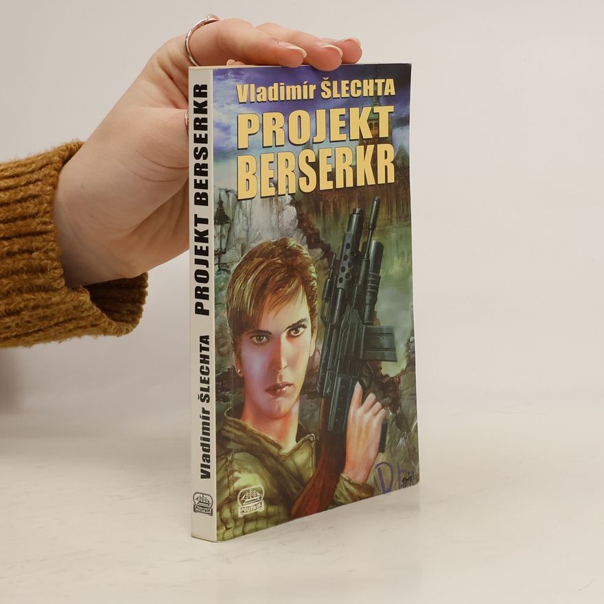 Vladimír Šlechta Projekt Berserkr