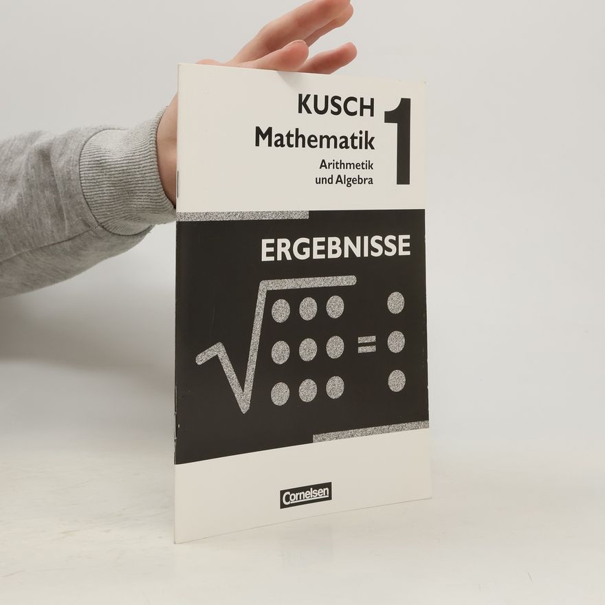 Heinz Ziburske Arithmetik und Algebra, Ergebnisse