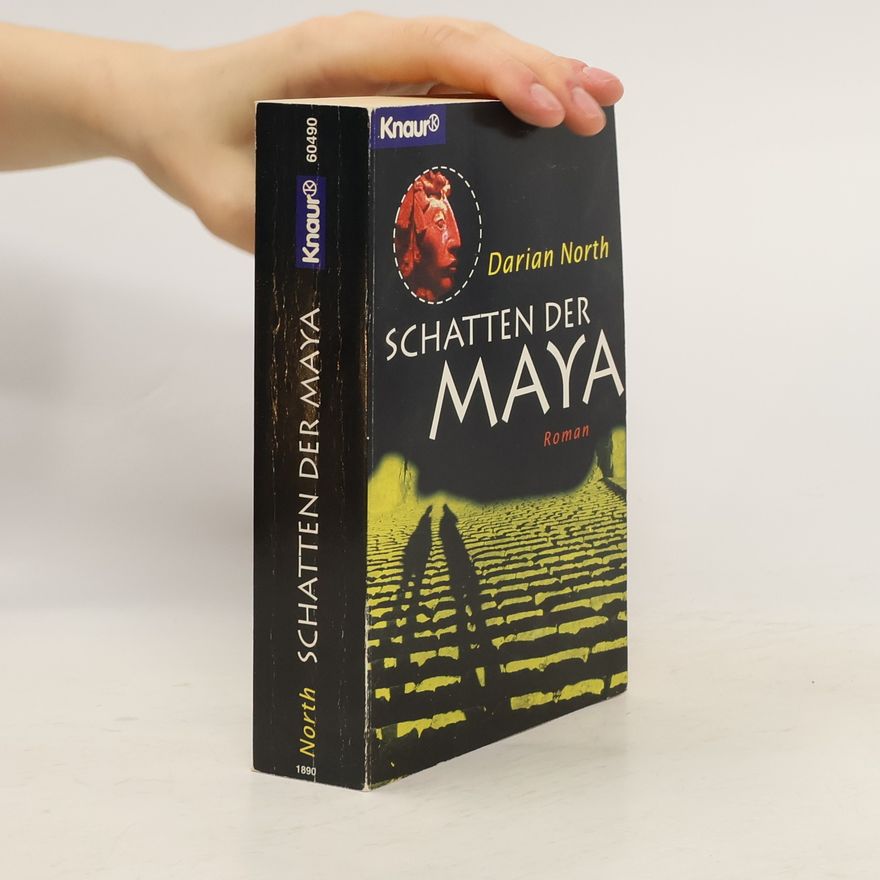 Darian North Schatten der Maya. Roman