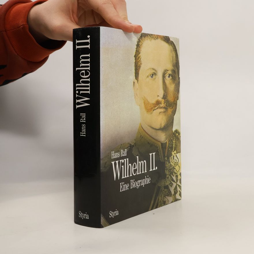 Hans Rall Wilhelm II.