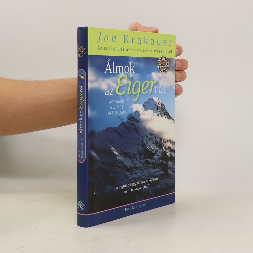 Jon Krakauer Álmok az Eigerről