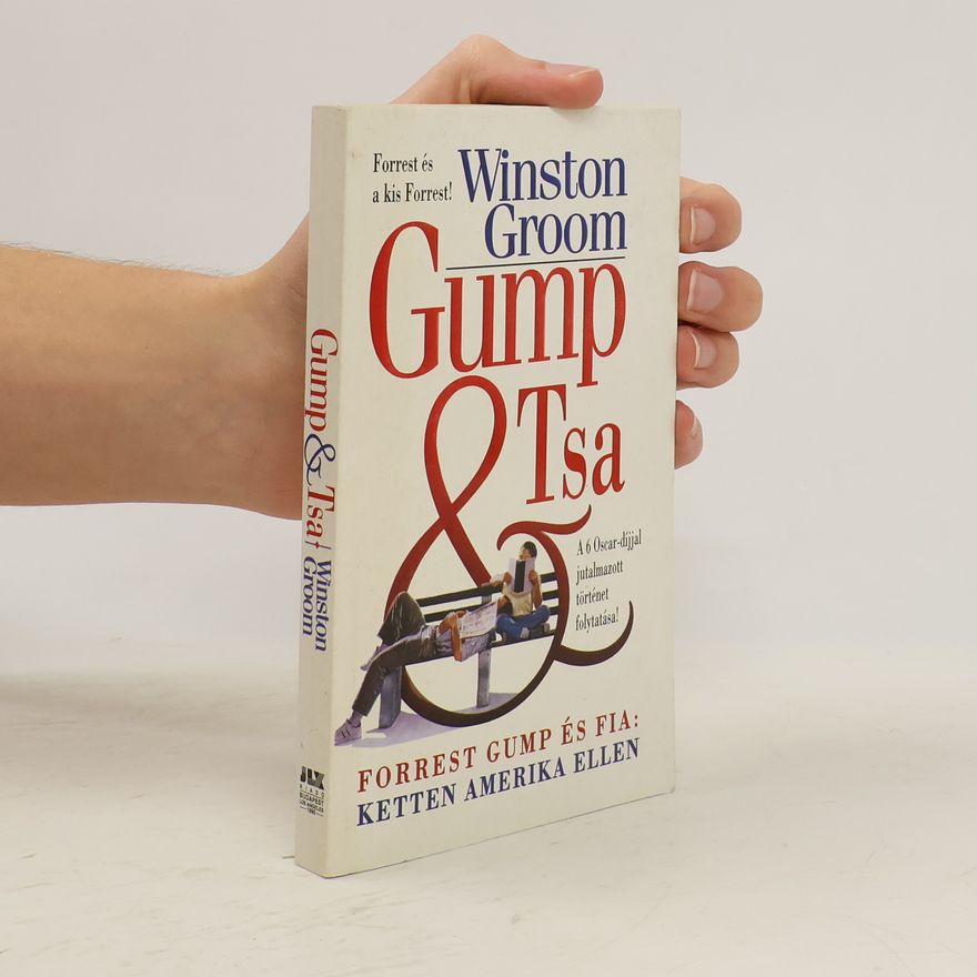 Winston Groom Gump & Tsa