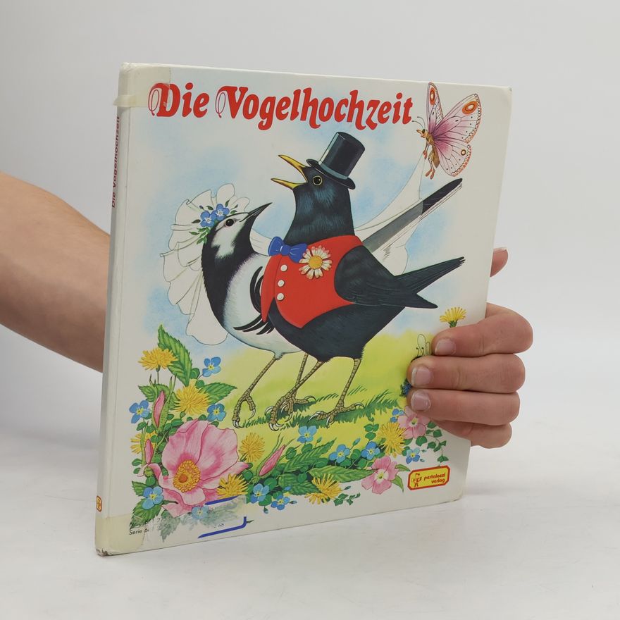 Ursula Fischer-Schmidt Die Vogelhochzeit