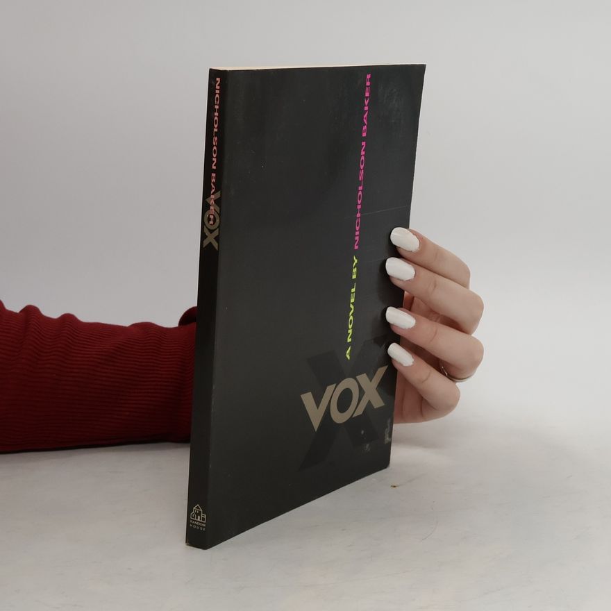 Nicholson Baker Vox