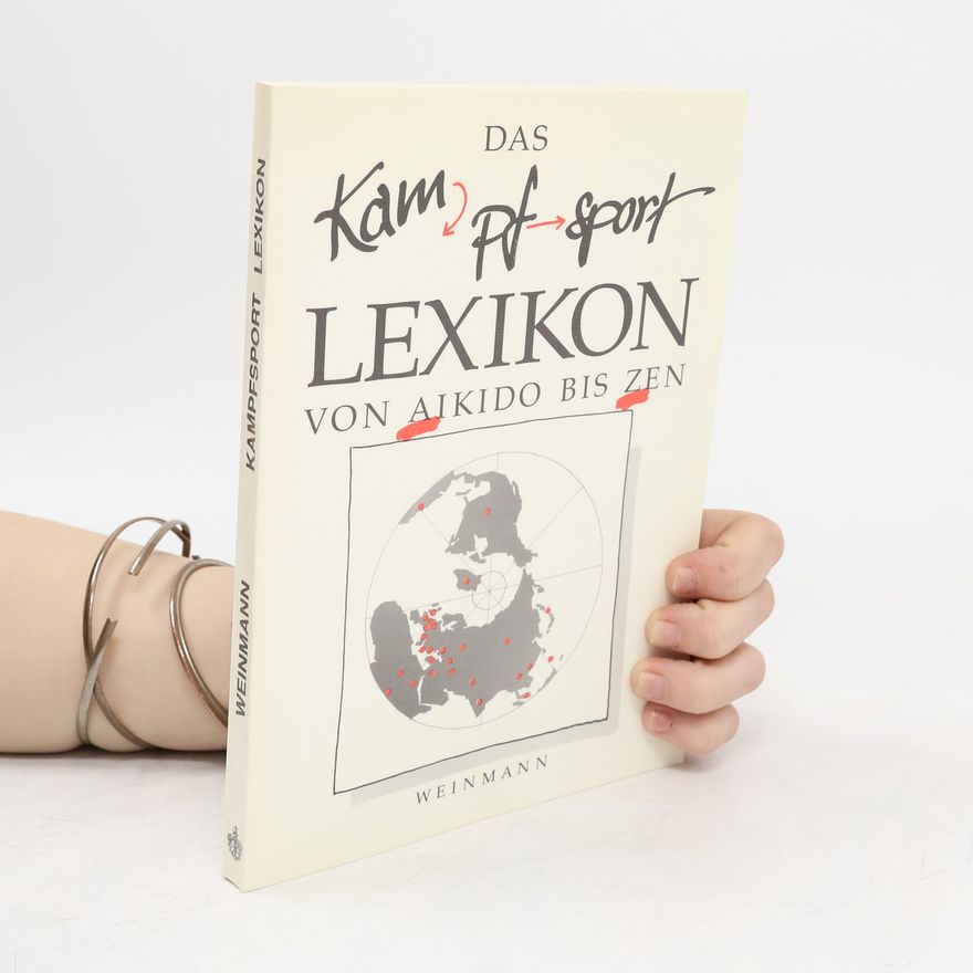 Wolfgang Weinmann Das Kampfsport-Lexikon
